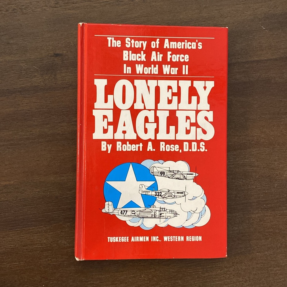 Lonely Eagles: The story of America's Black Air Force in World War II (1992)